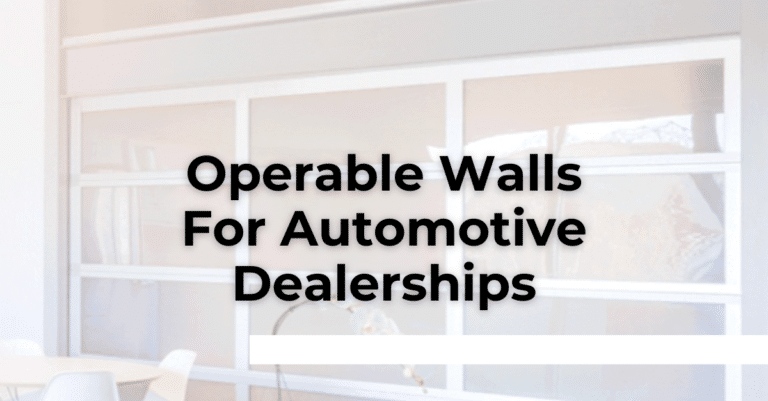 Operable Walls For Automotive Dealerships