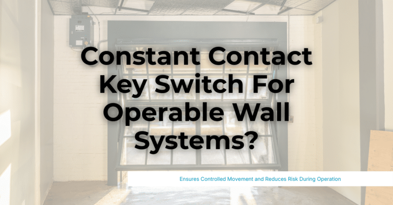 Constant Contact Key Switch For Operable Wall Systems door wall doorwall systems